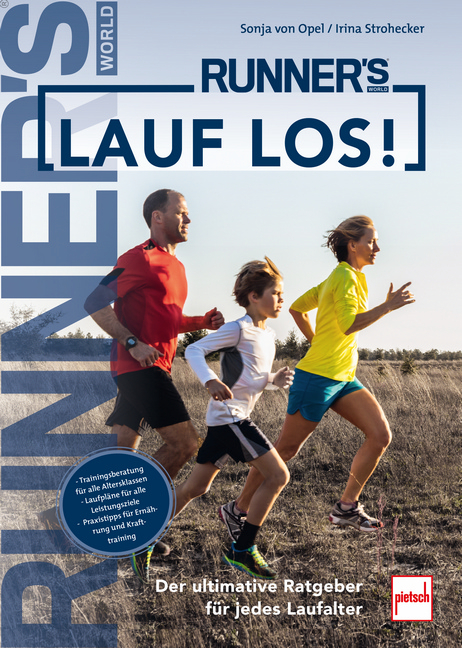 RUNNER'S WORLD: Lauf los! - Sonja von Opel, Irina Strohecker