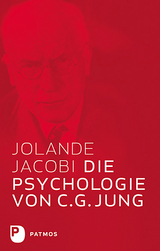 Die Psychologie von C.G. Jung - Jacobi, Jolande