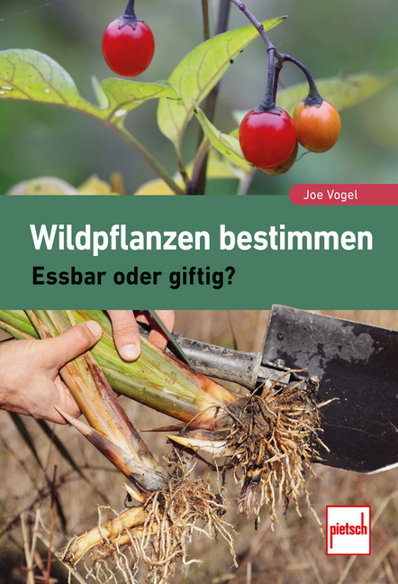 Wildpflanzen bestimmen - Joe Vogel