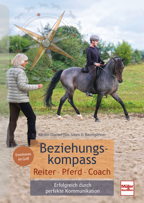 Beziehungskompass Reiten - Kerstin Diacont, Sören Daniel Baumgärtner