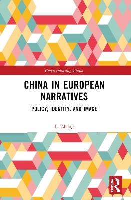 China in European Narratives - Li Zhang