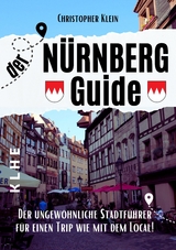 Nürnberg Guide mit Hotspots! - Klein, Christopher