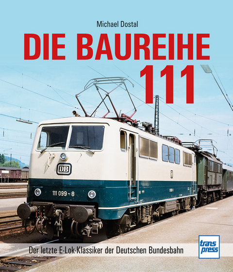 Baureihe 111 - Michael Dostal