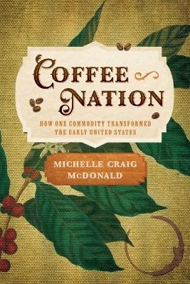 Coffee Nation - Michelle Craig McDonald