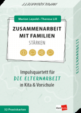 Zusammenarbeit mit Familien stärken - Marion Lepold, Theresa Lill