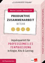 Produktive Zusammenarbeit im Team - Marion Lepold, Theresa Lill