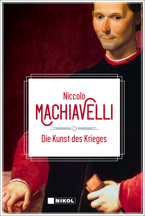 Die Kunst des Krieges - Niccolò Machiavelli