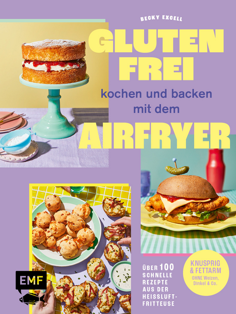 Glutenfrei kochen und backen mit dem Airfryer