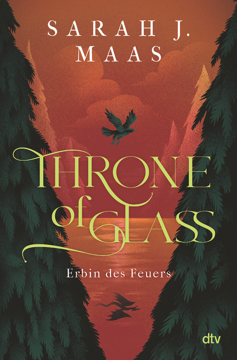 Throne of Glass – Erbin des Feuers - Sarah J. Maas