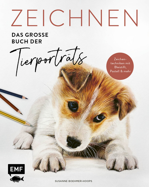 Zeichnen – Das große Buch der Tierporträts - Susanne Boehmer-Hoops