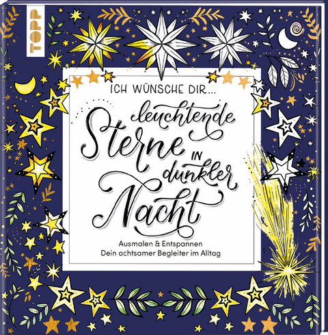 Ich wünsche dir ... leuchtende Sterne in dunkler Nacht -  Frechverlag