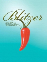 Algebra and Trigonometry - Blitzer, Robert F.