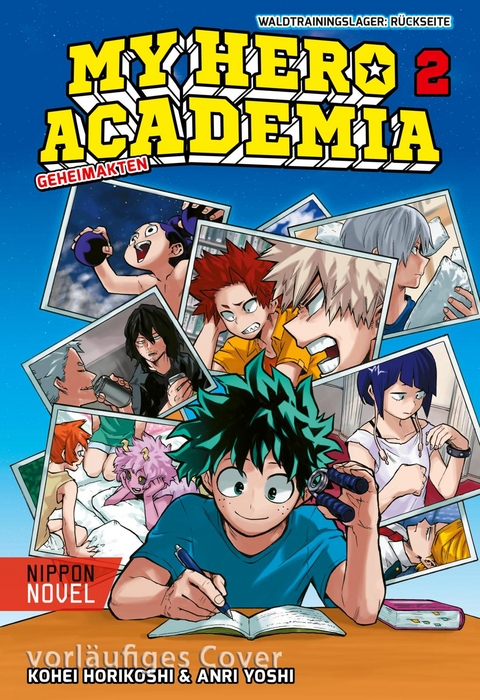 My Hero Academia Nippon Novel 2: My Hero Academia Novel 2 - Anri Yoshi, Kohei Horikoshi