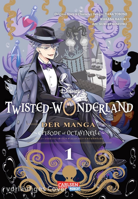 Twisted Wonderland: Der Manga – Episode of Octavinelle 1 - Yana Toboso, Sumire Kowono, Wakana Hazuki