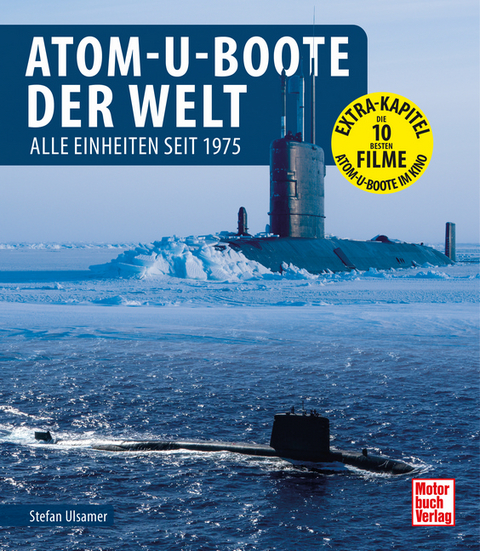 Atom-U-Boote der Welt - Stefan Ulsamer