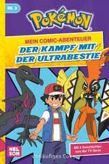 Pokémon: Mein Comic-Abenteuer 2: Der Kampf mit der Ultrabestie