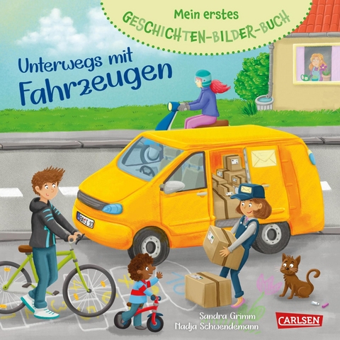 Mein erstes Geschichten-Bilder-Buch: Unterwegs mit Fahrzeugen - Sandra Grimm