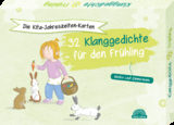 Die Kita-Jahreszeiten-Karten: 32 Klanggedichte für den Frühling - Monika Laut-Zimmermann