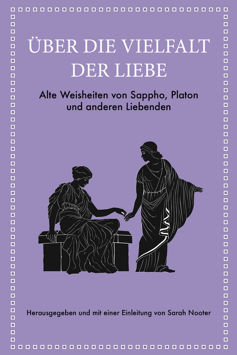 Über die Vielfalt der Liebe - Sarah Nooter