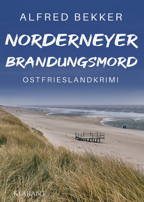 Norderneyer Brandungsmord. Ostfrieslandkrimi - Alfred Bekker