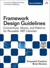 Framework Design Guidelines - Cwalina, Krzysztof; Abrams, Brad