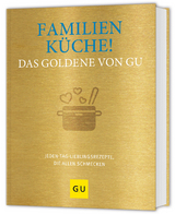 Familienküche! Das Goldene von GU