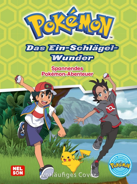 Pokémon Lesebuch: Das Ein-Schlägel-Wunder - Spannendes Pokémon-Abenteuer