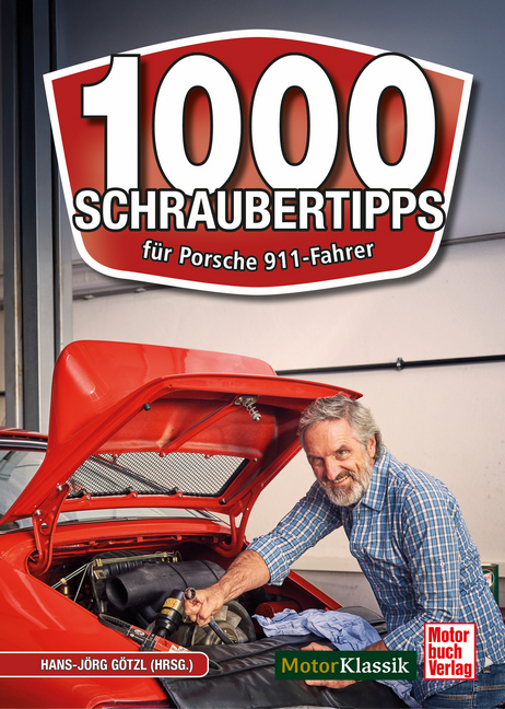 1000 Schrauber-Tipps - Hans-Jörg Götzl (Hrsg.)