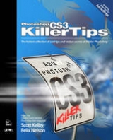 Photoshop CS3 Killer Tips - Kelby, Scott; Nelson, Felix