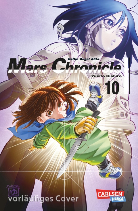 Battle Angel Alita – Mars Chronicle 10 - Yukito Kishiro