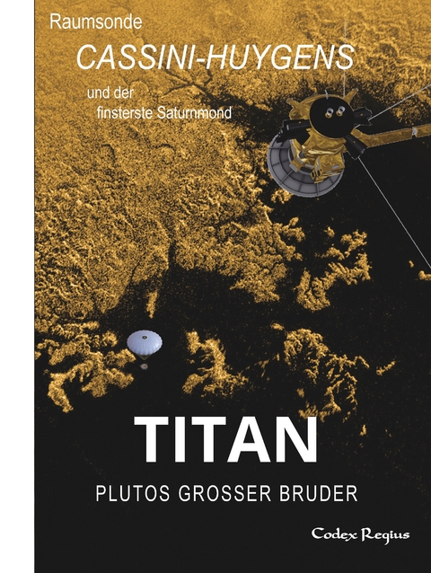 Titan: Plutos großer Bruder - Codex Regius