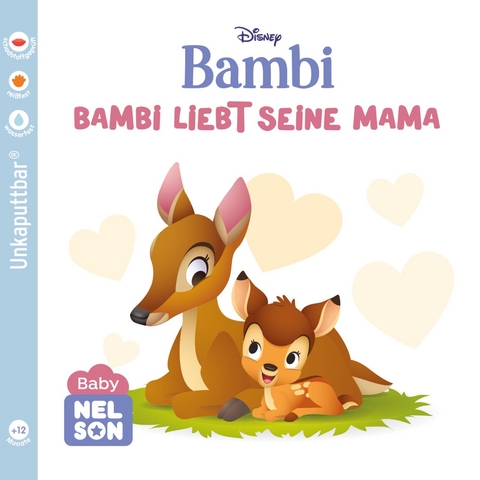 Baby Nelson (unkaputtbar) 6: Disney: Bambi liebt seine Mama