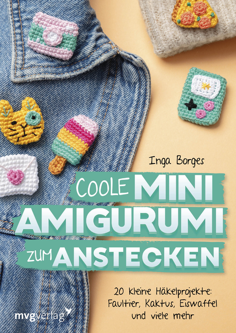 Coole Mini-Amigurumi zum Anstecken - Inga Borges,  @byfrauline