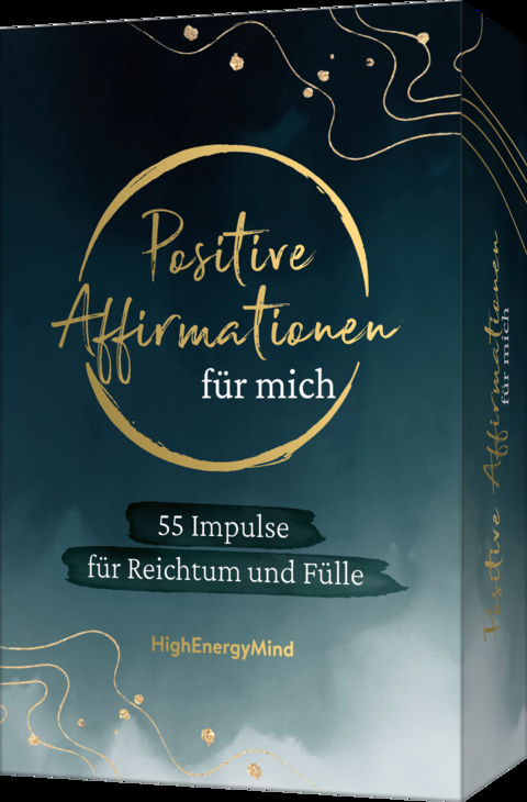 55 positive Affirmationen für mich – Reichtum und Fülle - Philipp Hausser,  HighEnergyMind