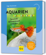 Aquarien - Spaß für Kinder - Koslowski, Ingo