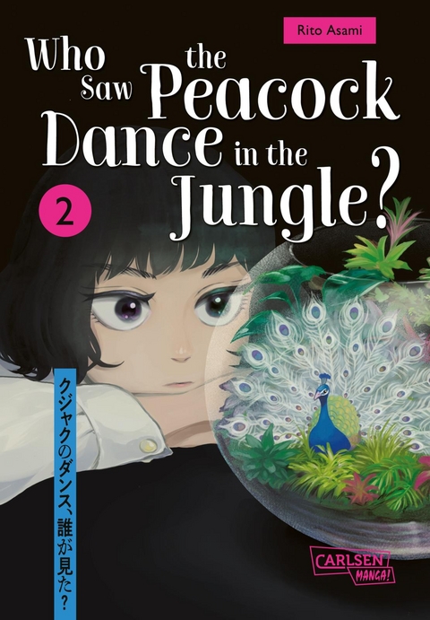 Who Saw the Peacock Dance in the Jungle? 2 - Rito Asami