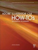 Adobe Illustrator CS4 How-Tos - Karlins, David
