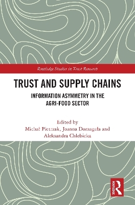 Trust and Supply Chains - 