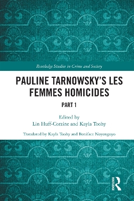 Pauline Tarnowsky's Les Femmes Homicides - 