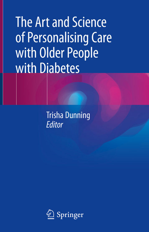 The Art and Science of Personalising Care with Older People with Diabetes - 