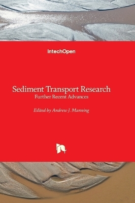 Sediment Transport Research - Further Recent Advances - 