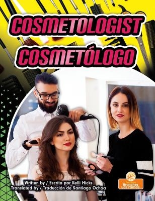 Cosmetólogo (Cosmetologist) Bilingual Eng/Spa - Kelli Hicks