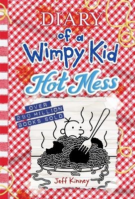 Hot Mess - Jeff Kinney