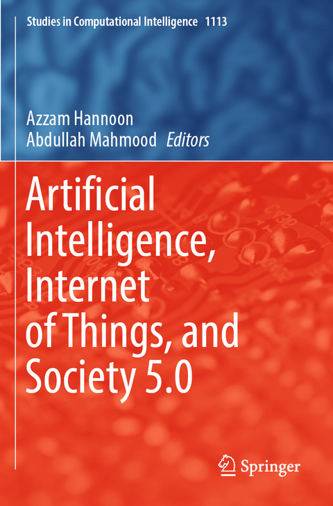 Artificial Intelligence, Internet of Things, and Society 5.0 - 