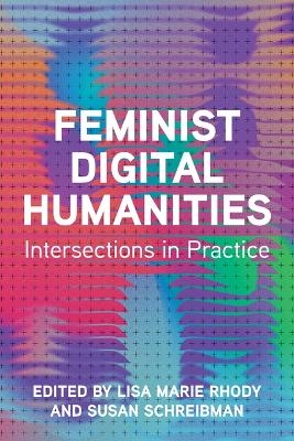 Feminist Digital Humanities - 