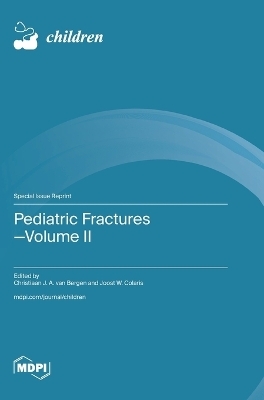 Pediatric Fractures-Volume II