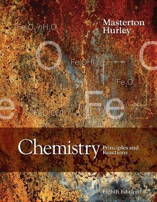 Study Guide and Workbook for Masterton/Hurley's Chemistry: Principles  and Reactions, 8th - William L. Masterton, Cecile Hurley