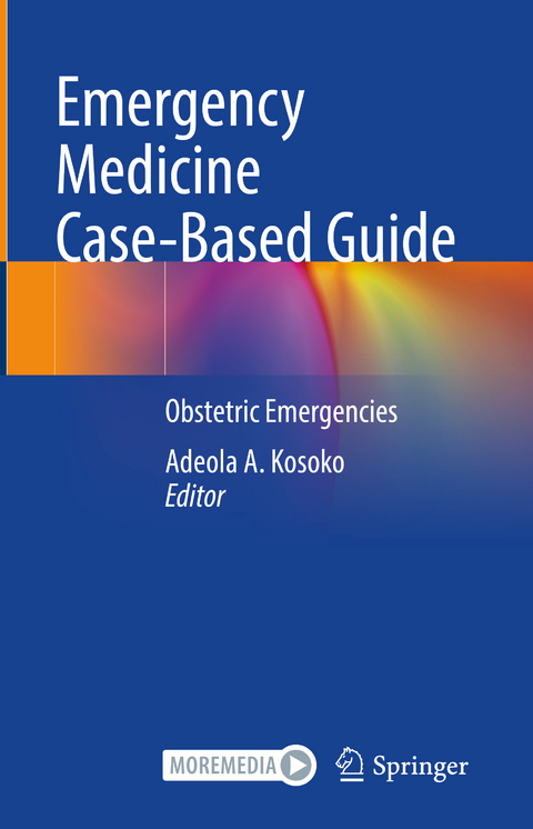 Emergency Medicine Case-Based Guide - 