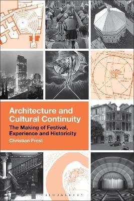 Architecture and Cultural Continuity - Christian Frost