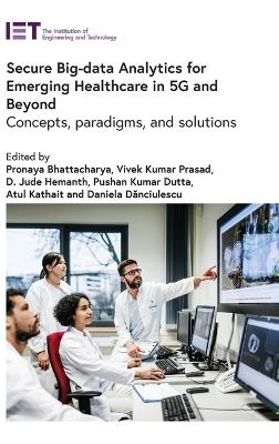 Secure big-data analytics for emerging healthcare in 5G and beyond - 